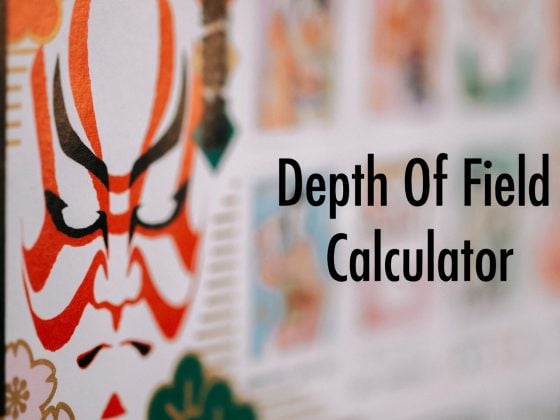 Depth of Field Calculator